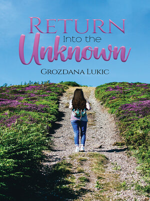 cover image of Return Into the Unknown